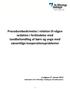 Procedurebeskrivelse i relation til vågen sedation i forbindelse med tandbehandling af børn og unge med væsentlige kooperationsproblemer