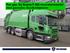 Ren gas: Ny Scania P 280 renovationslastbil med gasmotor, Euro6-miljønorm