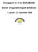 Årsrapport nr. 3 for DUGABASE. Dansk Urogynækologisk Database. 1. januar - 31. december 2008