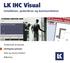LK IHC Visual. Installation, systemkrav og kommunikation. Traditionelt el-materiel. Intelligente systemer. Data og kommunikation.