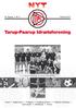54. årgang Nr. 8 Oktober 2011. U-14 håndbolddrenge til stævne i Fredericia. Motion