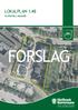 LOKALPLAN 1.48 PLATANVEJ, HOLBÆK FORSLAG VÆKST OG BÆREDYGTIGHED PLAN OG STRATEGISK FORSYNING