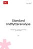 Standard Indflytteranalyse. Udarbejdet af BL - Danmarks Almene Boliger og sermo analyse