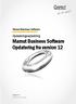 Opdateringsvejledning Mamut Business Software Opdatering fra version 12