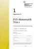 FVU-Matematik Trin 1. Opgavesæt H. Forberedende voksenundervisning. 1. august - 31. december 2012. Dette opgavesæt indeholder 10 opgaver