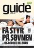 guide FÅ STYR PÅ SØVNEN OG RED DIT HELBRED sider Februar 2015 Se flere guider på bt.dk/plus og b.dk/plus