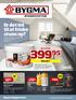 399 95 BILLIGT. Er det tid til at friske stuen op? 7 9 9,- Bygma Byggecenter Avisen gælder fra lørdag d. 30. januar 2016 10 LITER 4 0 0,- 5 0,-