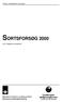 SORTSFORSØG 2000. Danmarks JordbrugsForskning. Forsøg, undersøgelser og analyser. Korn, bælgsæd og olieplanter