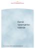 Dansk. Dansk Patent Tidende. Varemærketidende. Nr. 16. 124. årgang. 2003-04-16 Dansk Varemærketidende, DK