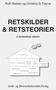 RETSKILDER & RETSTEORIER