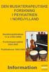 DEN MUSIKTERAPEUTISKE FORSKNING I PSYKIATRIEN I NORDJYLLAND
