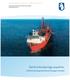 Samfundsmæssige aspekter. af efterforskning og udnyttelse af olie og gas i Grønland. Aatsitassanut Ikummatissanullu Pisortaqarfik Råstofdirektoratet