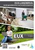 EUX-LANDBRUG. landbrugsuddannelse med studiekompetence. EUXStart uddannelsen. til august. Landbrugsskolen Sjælland Finderupvej 8, 4270 Høng