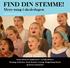 FIND DIN STEMME! Mere sang i skoledagen