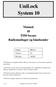 UniLock System 10. Manual til T550 Secure Radiomodtager og håndsender. Version 2.0 Revision 140220