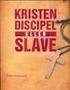 Kristen, discipel eller slave?. af Torben Søndergaard