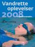 Vandrette oplevelser. 2008 inspirationshæfte