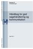 Håndbog for god sagshåndtering og kommunikation