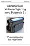 Minikursus i videoredigering med Pinnacle 11