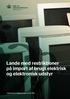 Lande med restriktioner på import af brugt elektrisk og elektronisk udstyr