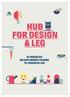 HUB FOR DESIGN & LEG
