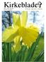 Kirkeblade. Marts April - Maj 2016 Nr. 100 58. årgang. Glumsø Bavelse Næsby