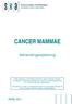 CANCER MAMMAE. Behandlingsvejledning