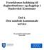 Forældrenes holdning til daginstitutioner og dagpleje i Rudersdal Kommune. Del 1. Den samlede kommunale service