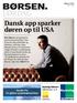 LØRDAG. Dansk app sparker døren op til USA