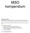 MSO kompendium. Sundhed og Omsorg er siden 2014 blevet ledet af rådmand Jette Skive, og direktør Hosea Dutschke siden 2006.