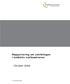 Rapportering om udviklingen i kollektiv trafiksektoren. - Oktober 2009