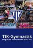 TIK-Gymnastik Program for vintersæsonen 2016/2017