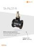 TA-PILOT-R. Differenstrykregulatorer Pilotstyret differenstrykregulator med justerbart set punkt