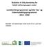 Skabelon til årlig beretning fra lokale aktionsgrupper under Landdistriktsprogrammet og/eller Hav- og Fiskeriudviklingsprogrammet 2014-2020