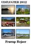 UDFLUGTER 2012. Frørup Rejser