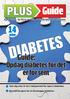 April 2013 - Se flere guider på bt.dk/plus og b.dk/plus. Guide: Tjek dig selv: Er du i risikozonen for type 2-diabetes