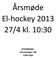 Årsmøde El-hockey 2013 27/4 kl. 10:30. BYGNINGEN Ved Anlæget 14B 7100 Vejle