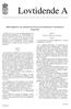 Lovtidende A. Bekendtgørelse om uddannelsen til professionsbachelor i bioanalytisk diagnostik. Kapitel 2 Varighed, struktur og tilrettelæggelse