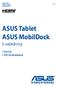 ASUS Tablet ASUS MobilDock