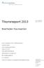 Tilsynsrapport 2013. Boenheden Kisumparken. Adresse: Kisumparken 114stTV, 2660 Brøndby Strand. Kommune: Brøndby. Leder: Centerleder Britta Pedersen
