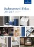 Baderummet i Fokus 2016/17. Fokussortiment Danmark