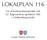 LOKALPLAN 116. For et byfornyelsesområde ved Gl. Bagsværdvej og Rønne Allé i Ulrikkenborg bydel. Lyngby-Taarbæk Kommune