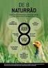 DE 8 NATURRÅD 8 klare bud til landmanden på hvordan naturen kan blive en del af hverdagsdriften