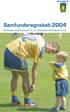 Brøndby IF Samfundsregnskab 2004