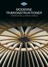 MODERNE TRÆKONSTRUKTIONER. - komplette løsninger og professionel rådgivning