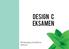 Design C Eksamen. Mie Ravnsbjerg Christoffersen Hold m24