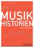 USIK ISTORIEN. chopingo.dk * aalborgsymfoni.dk. Komponister i renæssancen: WIENERKLASSIK 1900-TALLET RENÆSSANCE BAROK ROMANTIK STARTEN I DAG 2011