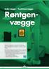 Røntgenvægge. Indervægge / Funktionsvægge. indervægge