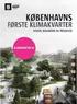 indhold signaturprojekter - klimatilpasning af københavn Centrale ord og begreber Vandoplande København Vest og Frederiksberg Vest