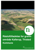 Råstoftilladelse for graveområde Kallerup, Thisted